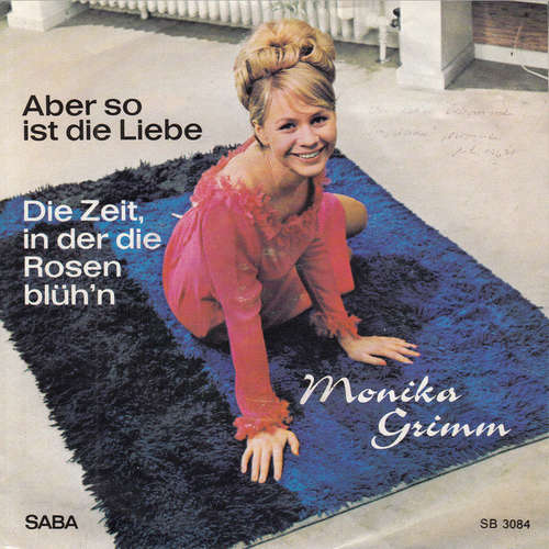 Cover Monika Grimm - Aber So Ist Die Liebe (7, Single) Schallplatten Ankauf