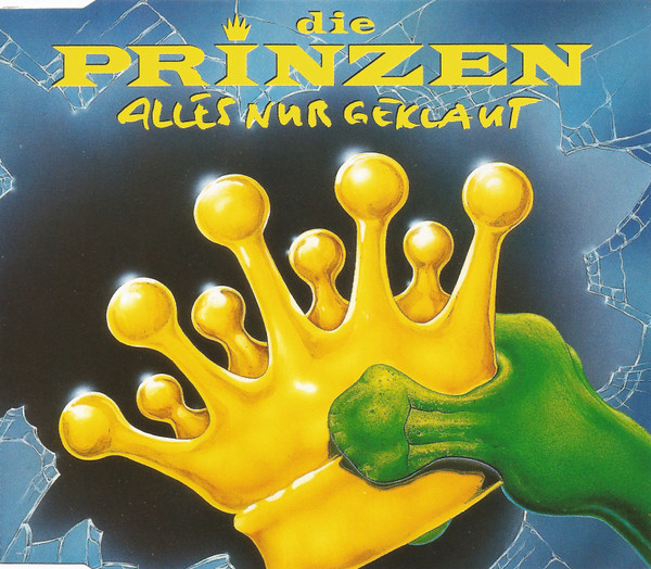Cover Die Prinzen - Alles Nur Geklaut (CD, Maxi) Schallplatten Ankauf