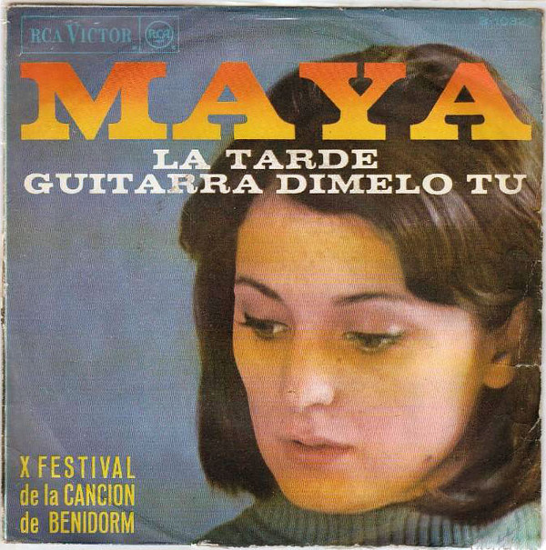 Cover Maya (31) - La Tarde / Guitarra Dimelo Tu (7, Single, Mono) Schallplatten Ankauf