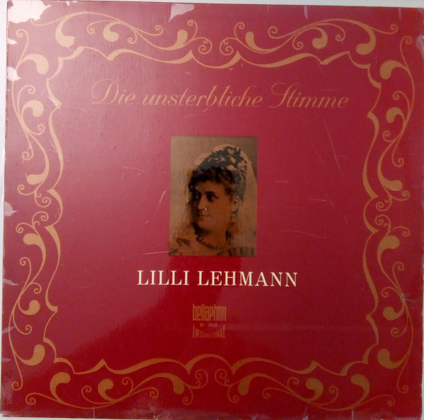 Cover Lilli Lehmann - Die Unsterbliche Stimme (LP, Comp) Schallplatten Ankauf