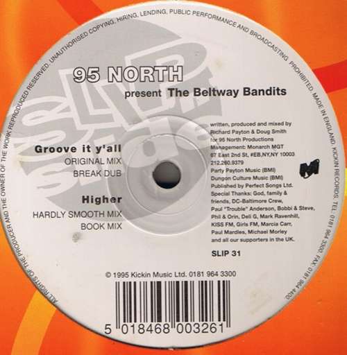 Cover 95 North Presents The Beltway Bandits - Groove It Y'all / Higher (12) Schallplatten Ankauf