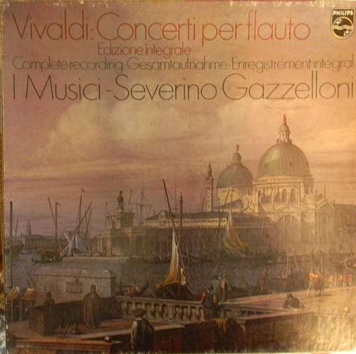 Cover I Musici, Severino Gazzelloni, Marja Steinburg - Vivaldi: Concerti Per Flauto (3xLP) Schallplatten Ankauf