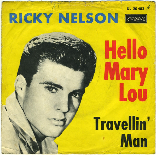 Cover Ricky Nelson (2) - Hello Mary Lou (7, Single, Mono, 1st) Schallplatten Ankauf