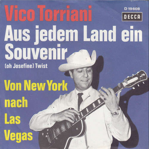 Bild Vico Torriani - Aus Jedem Land Ein Souvenir (Oh Josefine) (7, Single) Schallplatten Ankauf