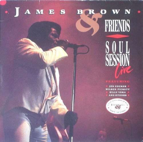 Cover James Brown & Friends - Soul Session Live Schallplatten Ankauf