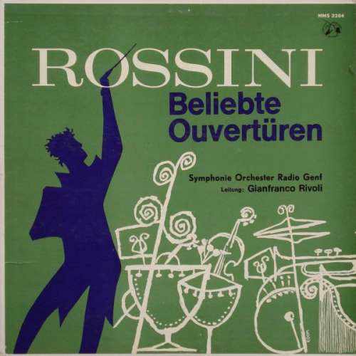 Cover Rossini*, Symphonie Orchester Radio Genf Leitung: Gianfranco Rivoli - Beliebte Ouvertüren (LP) Schallplatten Ankauf