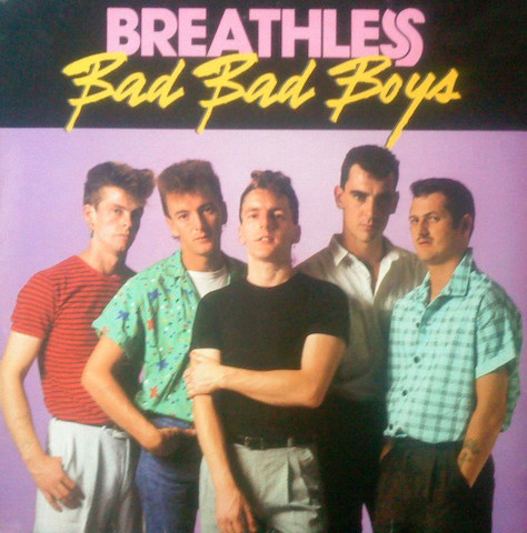 Cover Breathless (9) - Bad Bad Boys (LP, Album) Schallplatten Ankauf