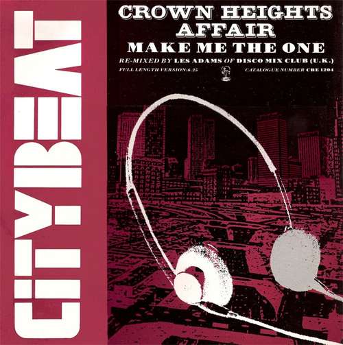 Cover Crown Heights Affair - Make Me The One (12) Schallplatten Ankauf