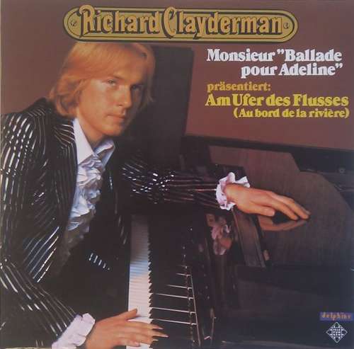 Cover Richard Clayderman - Am Ufer Des Flusses (Au Bord De La Rivière) (LP, Club) Schallplatten Ankauf