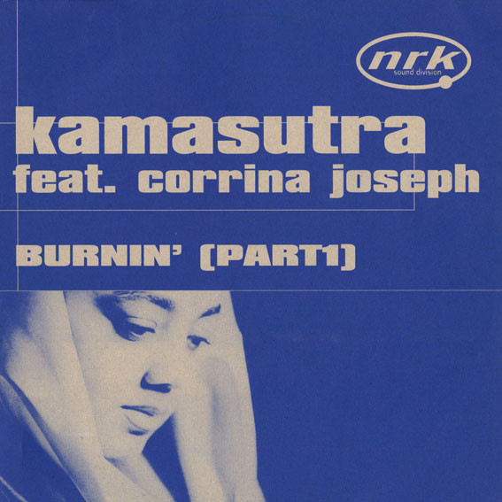 Cover Kamasutra Feat. Corrina Joseph - Burnin' [Part1] (12, Blu) Schallplatten Ankauf