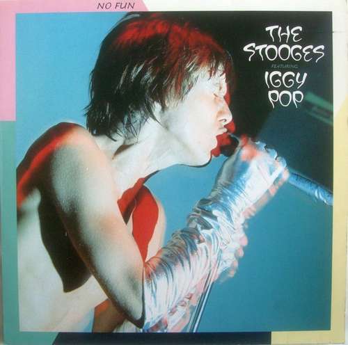 Cover The Stooges Featuring Iggy Pop - No Fun (LP, Comp, RE) Schallplatten Ankauf