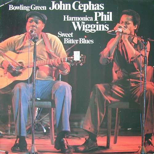 Cover Bowling Green John Cephas, Harmonica Phil Wiggins* - Sweet Bitter Blues (LP, Album) Schallplatten Ankauf