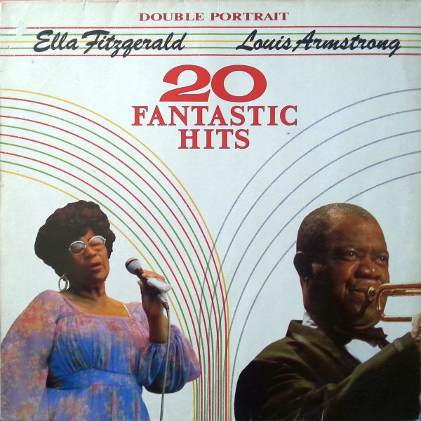 Cover Ella Fitzgerald / Louis Armstrong - Double Portrait (20 Fantastic Hits) (LP, Comp, Club) Schallplatten Ankauf