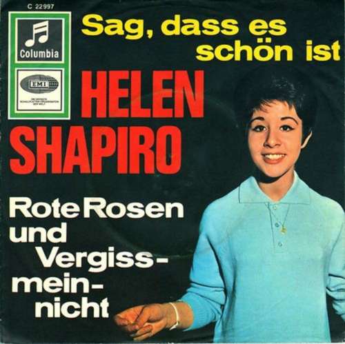 Cover Helen Shapiro - Sag, Dass Es Schön Ist / Rote Rosen Und Vergißmeinnicht (7, Single) Schallplatten Ankauf