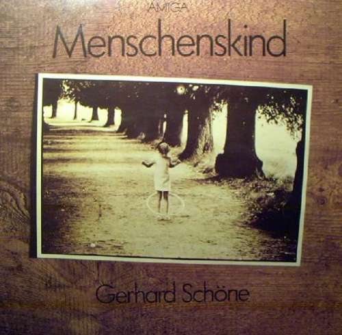 Cover Gerhard Schöne - Menschenskind (LP, Album) Schallplatten Ankauf