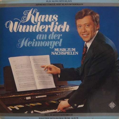 Cover Klaus Wunderlich - An Der Heimorgel (LP, Album, RE, Gat) Schallplatten Ankauf