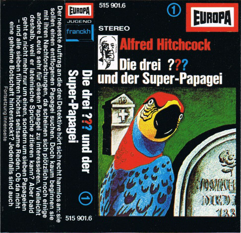 Cover Robert Arthur - Die Drei ??? 1 - Und Der Super-Papagei (Cass, Yel) Schallplatten Ankauf