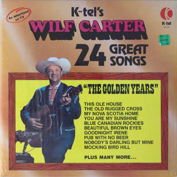 Cover Wilf Carter - The Golden Years (LP, Comp) Schallplatten Ankauf