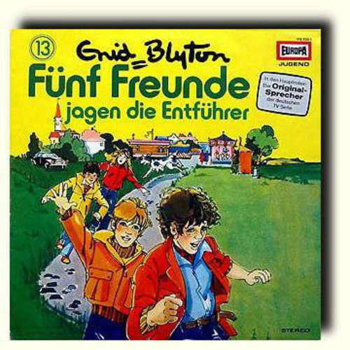 Cover Enid Blyton - Fünf Freunde 13 - Jagen Die Entführer (LP) Schallplatten Ankauf