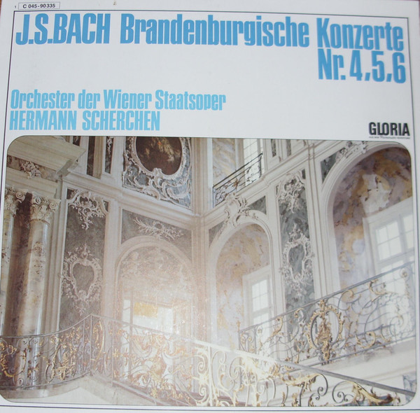 Bild Johann Sebastian Bach, Orchester Der Wiener Staatsoper, Hermann Scherchen - Brandenburgische Konzerte Nr. 4, 5, 6 (LP) Schallplatten Ankauf