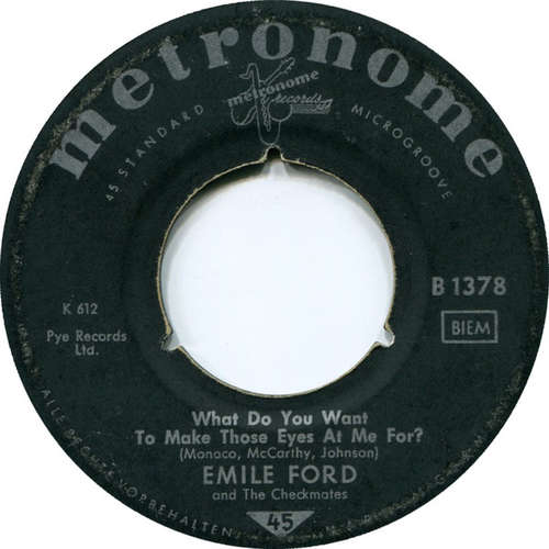 Cover Emile Ford & The Checkmates - What Do You Wanna Make Those Eyes At Me For  (7, Single) Schallplatten Ankauf