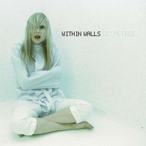 Cover Within Walls - Set Me Free (LP, Album, whi) Schallplatten Ankauf