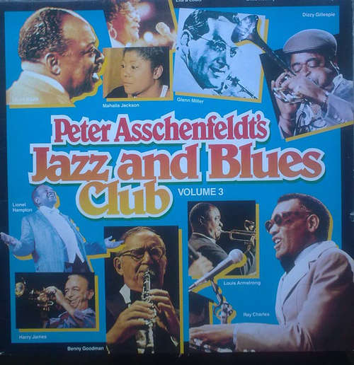 Bild Various - Peter Asschenfeldt's Jazz And Blues Club Volume 3 (LP, Comp) Schallplatten Ankauf