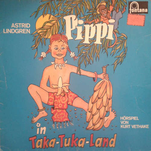 Cover Astrid Lindgren - Pippi In Taka-Tuka-Land (LP) Schallplatten Ankauf