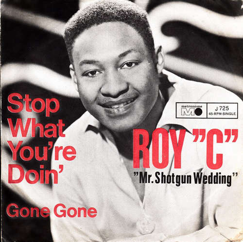 Cover Roy C* - Stop What You're Doin' (7, Single) Schallplatten Ankauf
