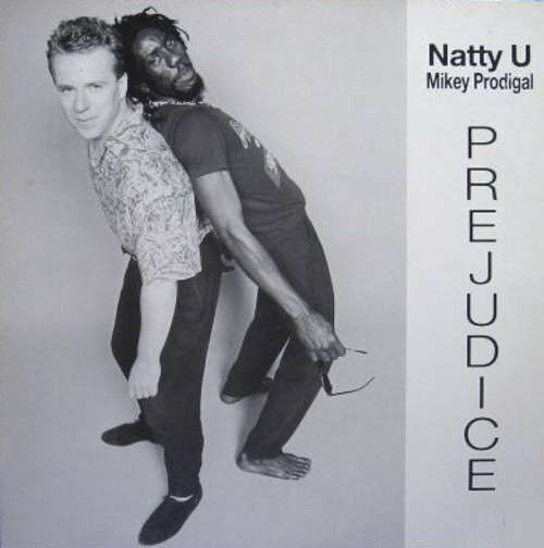 Cover Natty U / Mikey Prodigal - Prejudice (LP) Schallplatten Ankauf