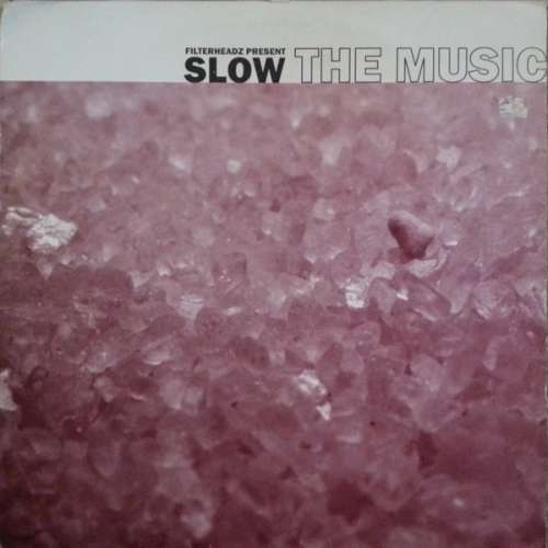 Bild Filterheadz Presents Slow - The Music (12) Schallplatten Ankauf