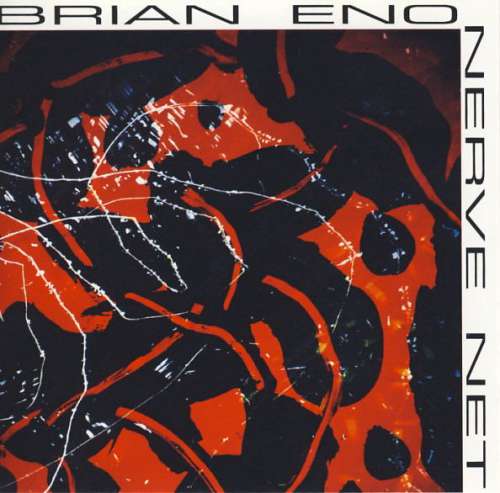 Cover Brian Eno - Nerve Net (CD, Album, RP) Schallplatten Ankauf