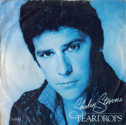Cover Shakin' Stevens - Teardrops (7, Single, Inj) Schallplatten Ankauf