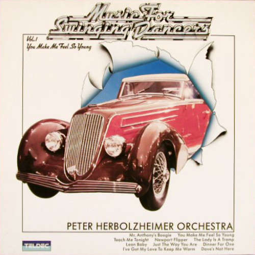 Cover Peter Herbolzheimer Orchestra* - Music For Swinging Dancers (Vol.I) You Make Me Feel So Young (LP, Album) Schallplatten Ankauf