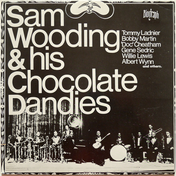 Cover Sam Wooding And His Chocolate Dandies - Sam Wooding & His Chocolate Dandies (LP, Comp, Mono) Schallplatten Ankauf