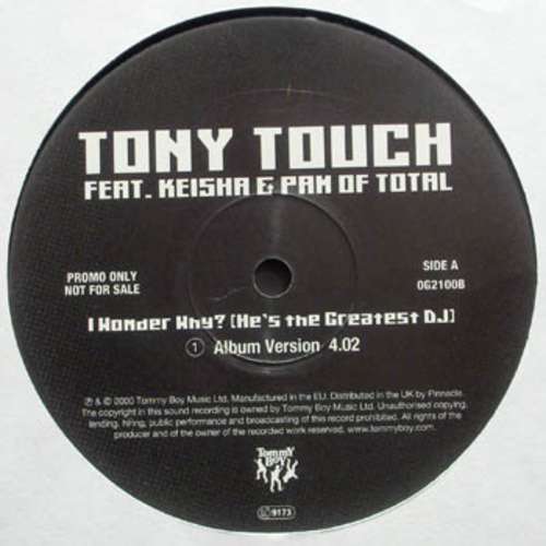 Cover Tony Touch - I Wonder Why? (He's The Greatest DJ) (12, Promo) Schallplatten Ankauf