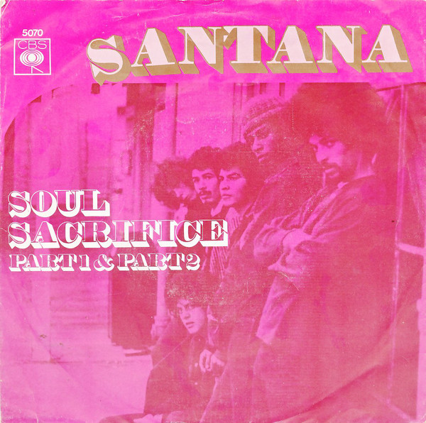 Cover Santana - Soul Sacrifice (7, Single) Schallplatten Ankauf