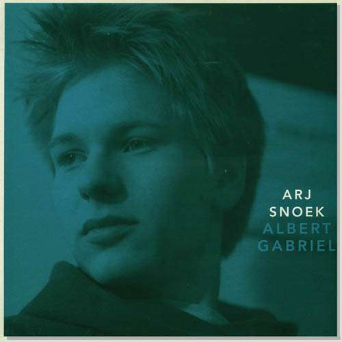 Cover Arj Snoek - Albert Gabriel (2xLP, Album) Schallplatten Ankauf