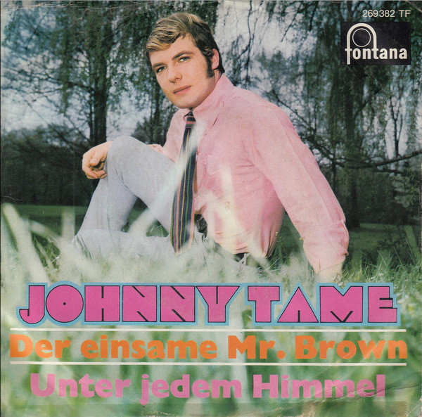 Cover Johnny Tame - Der Einsame Mr. Brown (7, Single, Mono) Schallplatten Ankauf