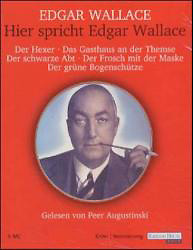 Bild Edgar Wallace Gelesen Von Peer Augustinski - Hier Spricht Edgar Wallace (5xCD, Comp) Schallplatten Ankauf