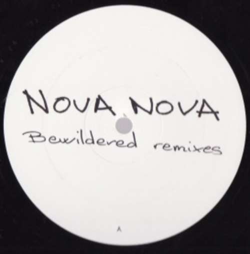 Cover Nova Nova - Bewildered Remixes (12, Promo) Schallplatten Ankauf