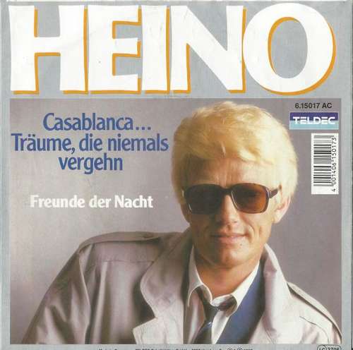 Cover Heino - Casablanca... Träume, Die Niemals Vergehen (7, Single) Schallplatten Ankauf