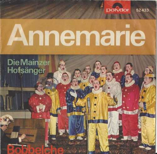 Cover Die Mainzer Hofsänger - Annemarie (7, Single) Schallplatten Ankauf