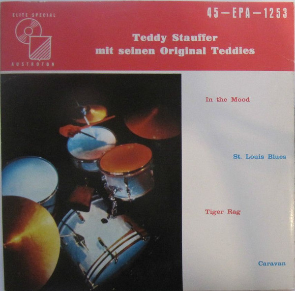 Cover Teddy Stauffer Mit Seinen Original Teddies* - Teddy Stauffer Mit Seinen Original Teddies (7, EP) Schallplatten Ankauf