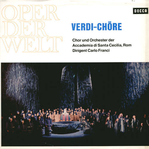 Cover Giuseppe Verdi / Chor* Und Orchester Der Accademia Di Santa Cecilia, Rom* , Dirigent: Carlo Franci - Verdi-Chöre (LP) Schallplatten Ankauf