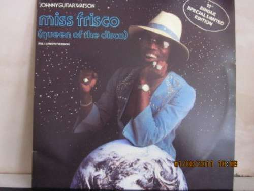 Bild Johnny Guitar Watson - Miss Frisco (Queen Of The Disco) (12, Ltd) Schallplatten Ankauf