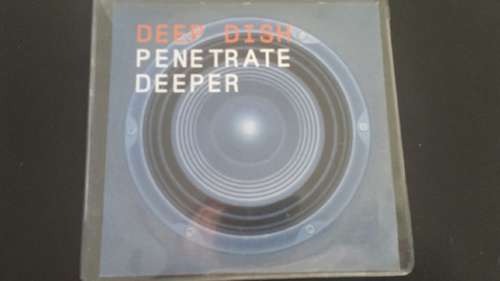 Cover Deep Dish - Penetrate Deeper (CD, Mixed, Promo, RE) Schallplatten Ankauf