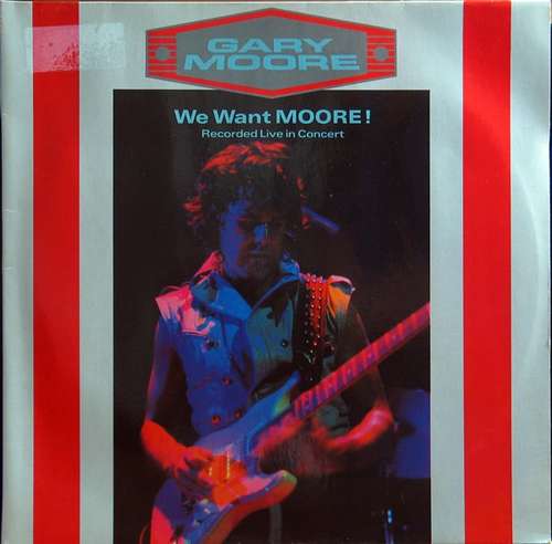 Cover Gary Moore - We Want Moore! (LP, Album + 12) Schallplatten Ankauf