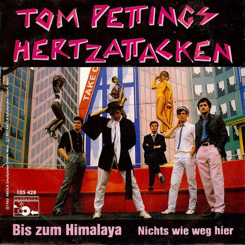 Cover Tom Pettings Hertzattacken - Bis Zum Himalaya (7, Single) Schallplatten Ankauf