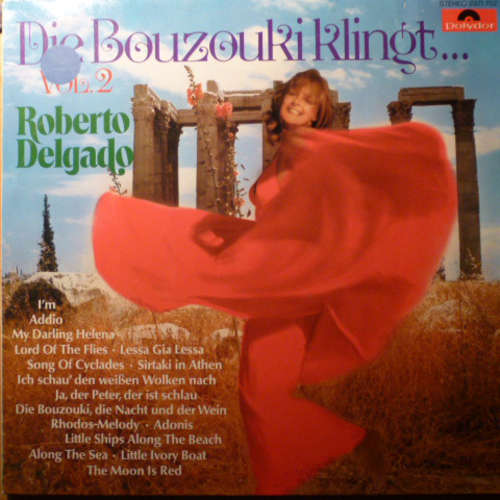 Cover Roberto Delgado - Die Bouzouki Klingt Vol. 2 (LP) Schallplatten Ankauf